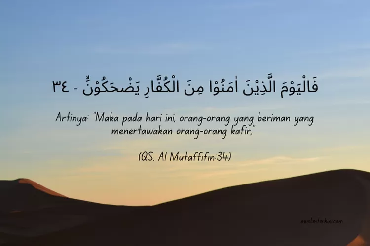 Surat Al Mutaffifin Ayat 34 Latin Dan Artinya, Lengkap Dengan ...