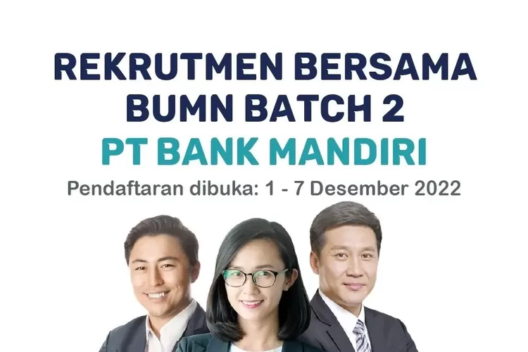 Terbaru 2022! Lowongan Kerja Bank Mandiri Khusus Lulusan S1, Fresh ...