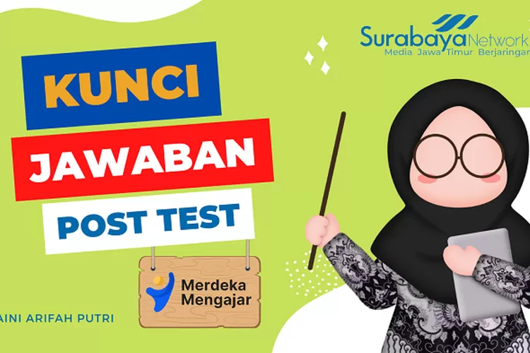 Kunci Jawaban Post Test Modul 3 Perencanaan Pembelajaran SMP Paket B ...