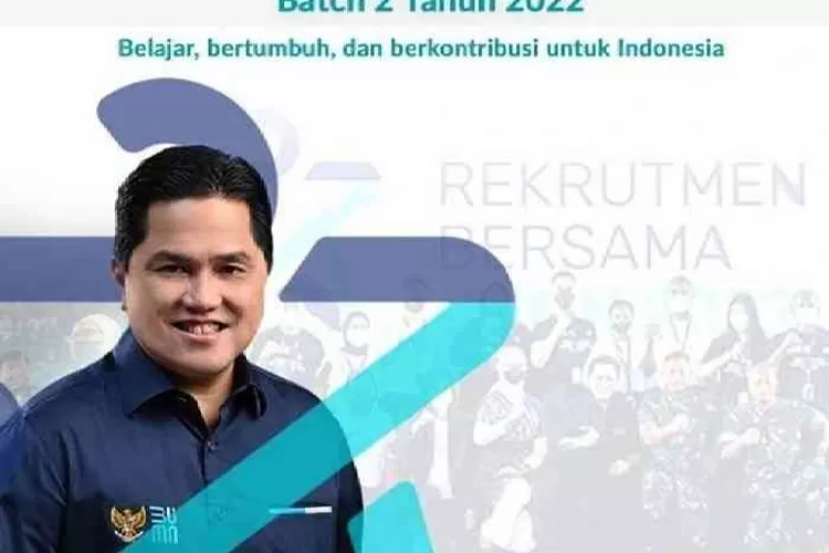 BUMN Kembali Buka Ratusan Lowongan Pekerjaan 2022, Berikut Link Dan ...