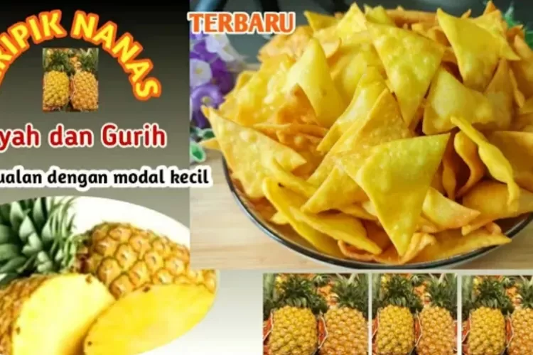 Inovasi Unik Sulap Buah Nanas Jadi Keripik Yang Renyah Dan Gurih