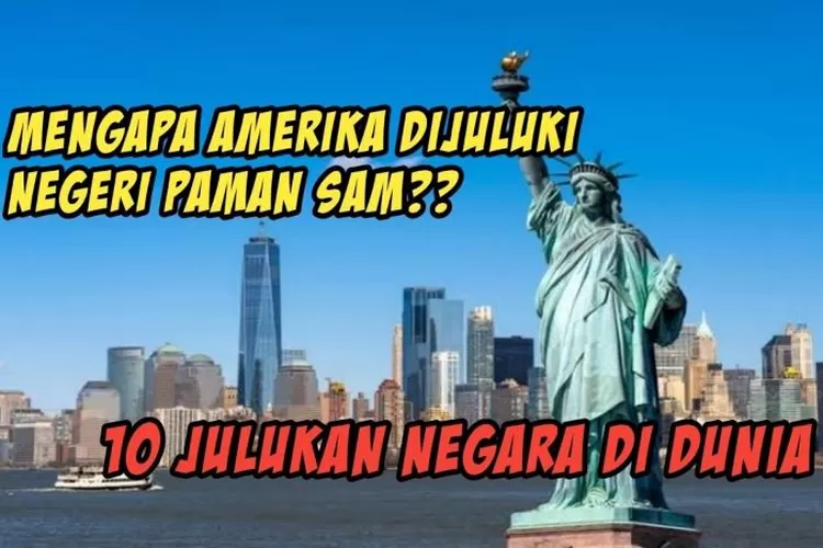 10 Julukan Negara Terpopuler Di Dunia, Negeri Sepak Bola Pasti Masuk ...