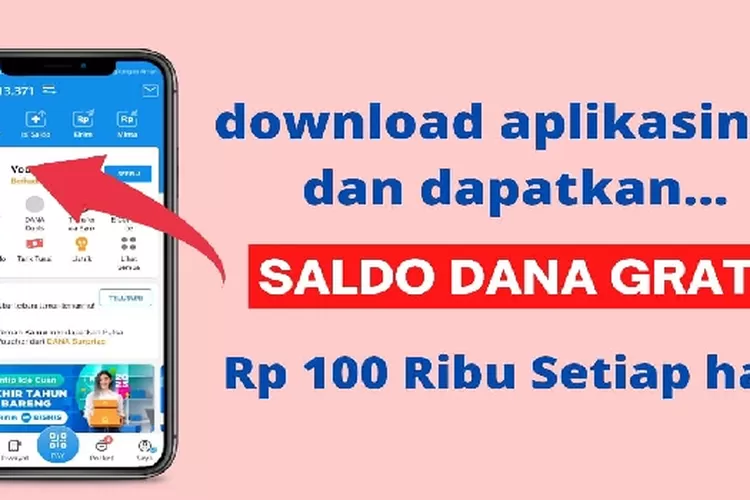 Download Aplikasi Ini! Dapatkan Saldo DANA Gratis Rp100 Ribu Setiap ...