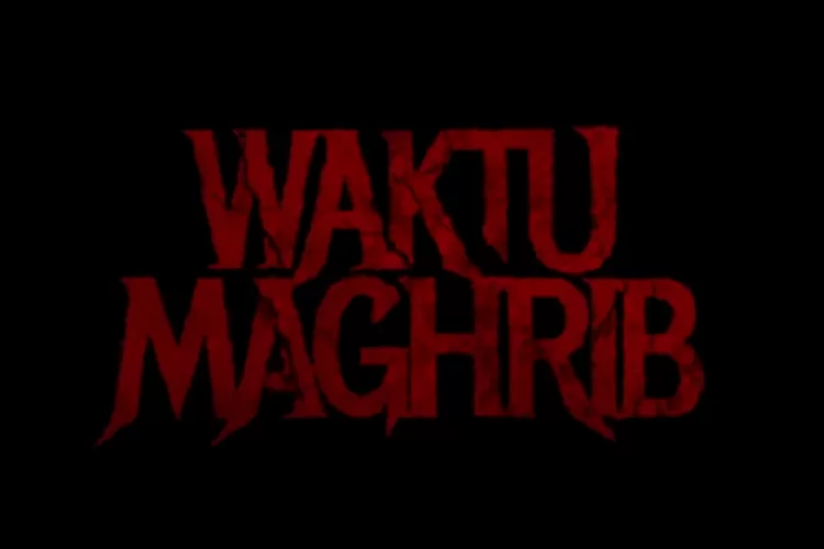 Film Horor Indonesia Terbaru Waktu Maghrib Resmi Rilis Trailer Di Youtube About Malang 