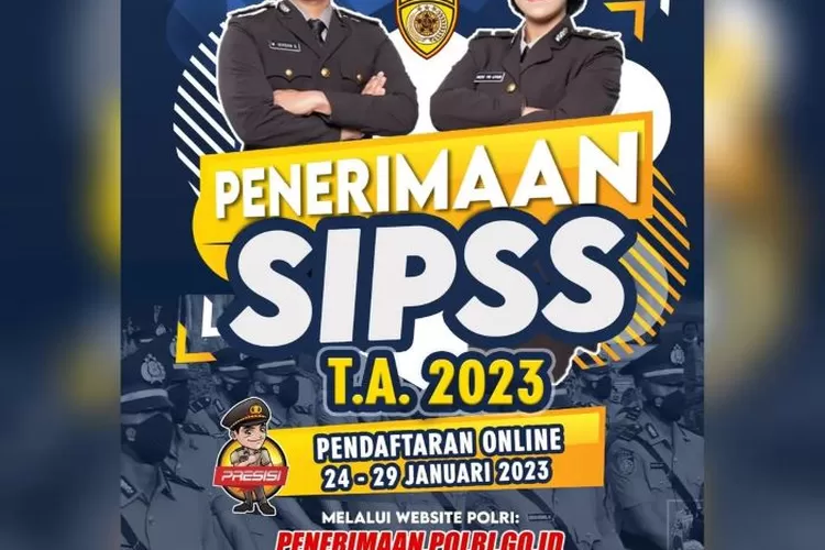 Resmi Dibuka! Pendaftaran Polisi SIPSS 2023, Simak Syarat Dan Tata Cara ...