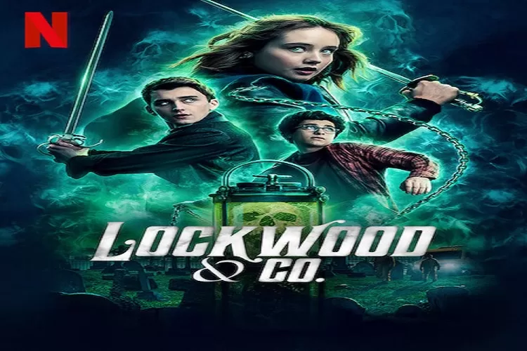 Lockwood &amp; Co. : Sinopsis, Jumlah Episode, Daftar Pemain Tayang 27 Januari 2023 di Netflix Trio Pemburu Hantu Adaptasi Novel (Tangkapan Layar Netflix)