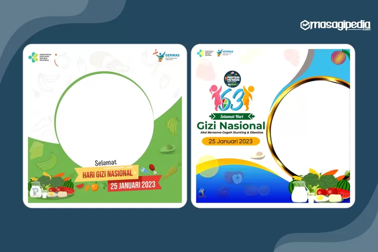 15 Link Twibbon Hari Gizi Nasional 2023 Ke-64 Desain Keren, Unik Dan ...