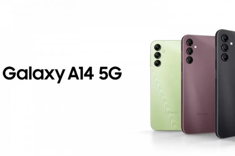 Samsung Galaxy A14 5G, HP Samsung Terbaru Jadi Primadona Di Tahun 2023 ...