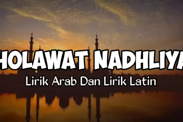 Lirik Sholawat Nahdliyah Karya KH Hasan Abdul Wafie - Pati Update