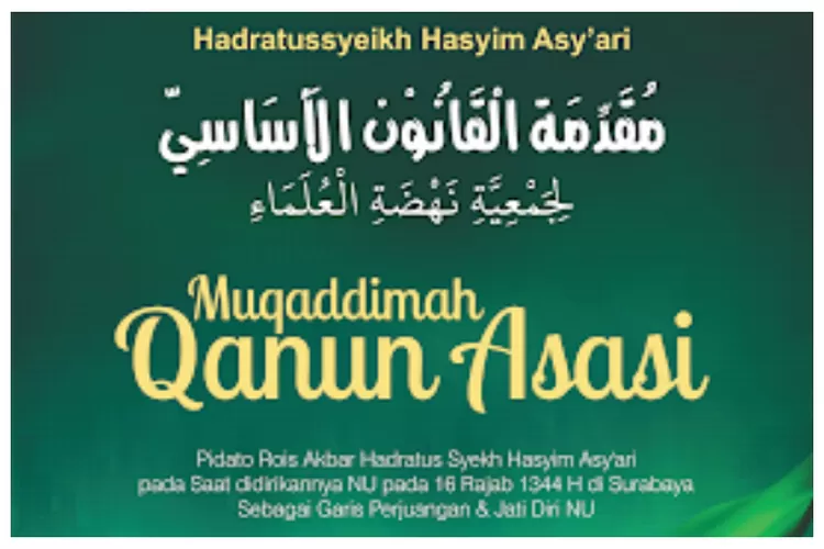 Muqoddimah Qonun Asasi KH Hasyim Asy'ari Sang Pendiri Nahdlatul Ulama ...