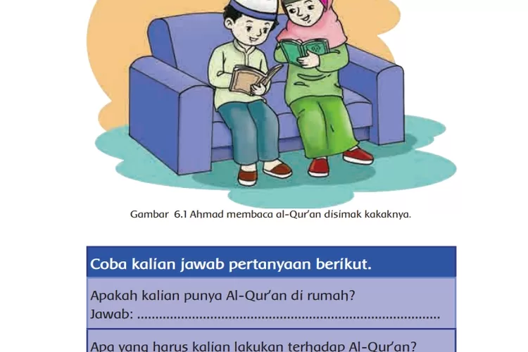 KUNCI Jawaban PAI Kelas 1 SD MI Bab 6, Al Quran Pedoman Hidupku Halaman 99 (https://buku.kemdikbud.go.id/)