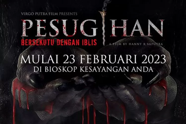 Sinopsis Film Pesugihan Bersekutu Dengan Iblis Inilah Akibat Kekayaan Dari Jalan Pintas Gora 