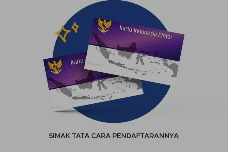 Cara Daftar Kip Kuliah Lengkapi Persyaratan Segera Dan Info