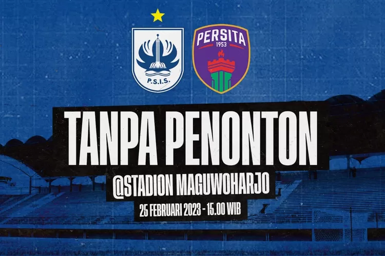 PSIS SEMARANG vs Persita Tangerang digelar di Stadion Maguwoharjo Sleman dan tanpa penonton.  (PSIS)