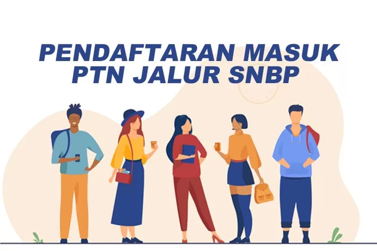 Segera Daftar! SNBP 2023 Akan Ditutup, Ini Link Panduan Dan ...