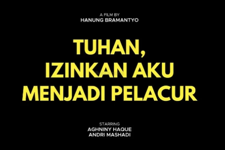 Novel Tuhan Izinkan Aku Menjadi Pelacur akan menjadi film, simak