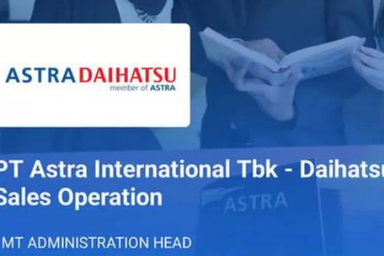 Lowongan Kerja PT Astra International TBK: Daihatsu Sales Operation ...