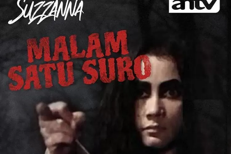 Jadwal Program Terbaru Antv 31 Mei 2023 Film Horor Malam Satu Suro Tayang Ada Jodha Akbar Dan 