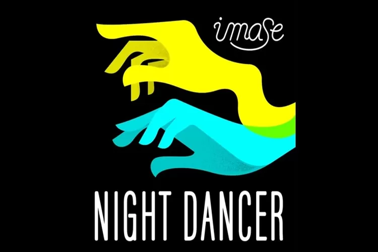 Lirik Lagu Jepang Night Dancer Berjudul Imase Enak Untuk Didengar Ritme Beat (Tangkapan Layar Akun Youtube imase)