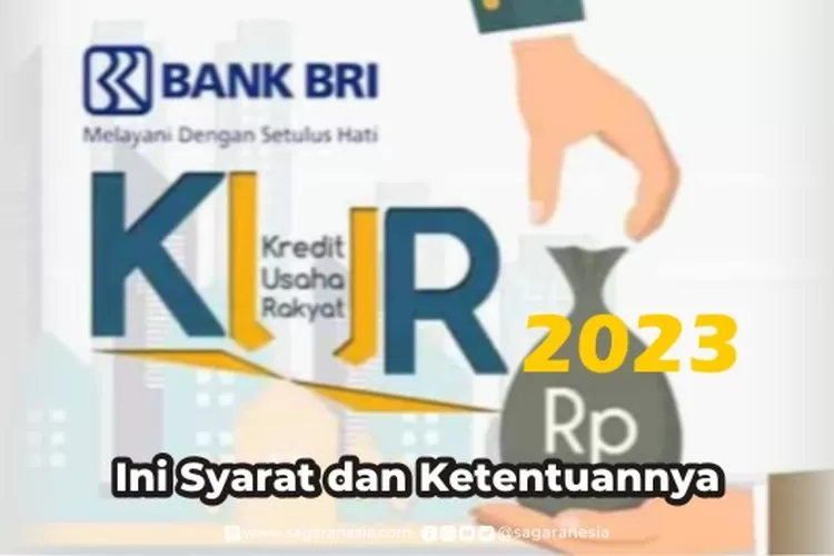 Kabar Gembira! KUR BRI 2023 Sudah Dibuka, Catat Syarat Dokumen Dan ...