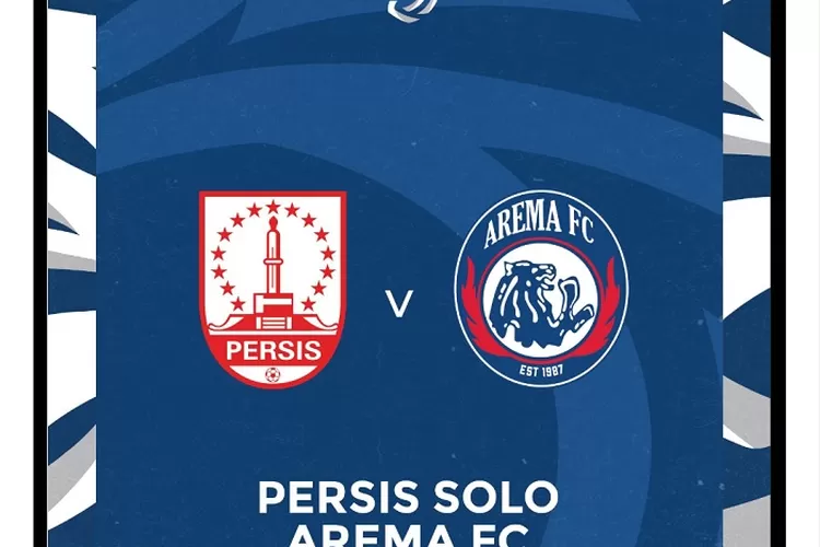 Laga pemungkas pekan ke-30 Liga 1 musim 2022-2023 Persis Solo vs Arema FC pada Rabu 15 Maret 2023 di Stadion Maguwoharjo, Sleman mulai pukul 15.00 WIB. (ligaindonesiabaru.com)