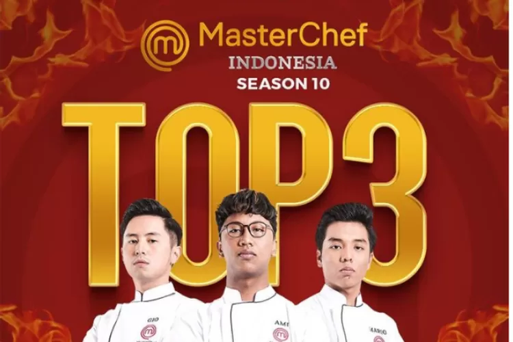 Biodata MasterChef Indonesia Season 10 Yang Berhasil Masuk Top 3 Di ...