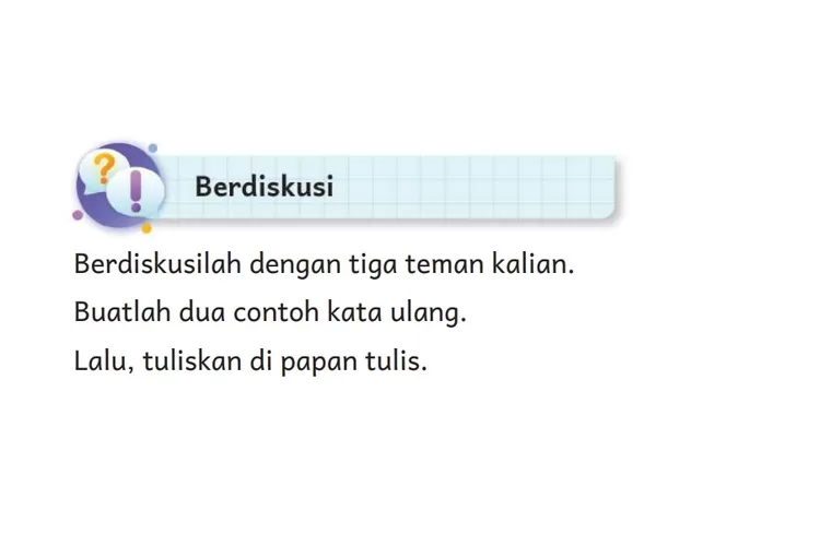 Kunci Jawaban Bahasa Indonesia Kelas 2 Halaman 160 Kurkulum Merdeka, Contoh Kata Ulang