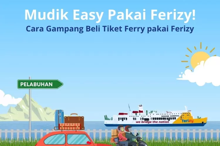 Cara Pembelian Tiket Kapal Ferry Secara Online Via Ferizy Dan Harga ...