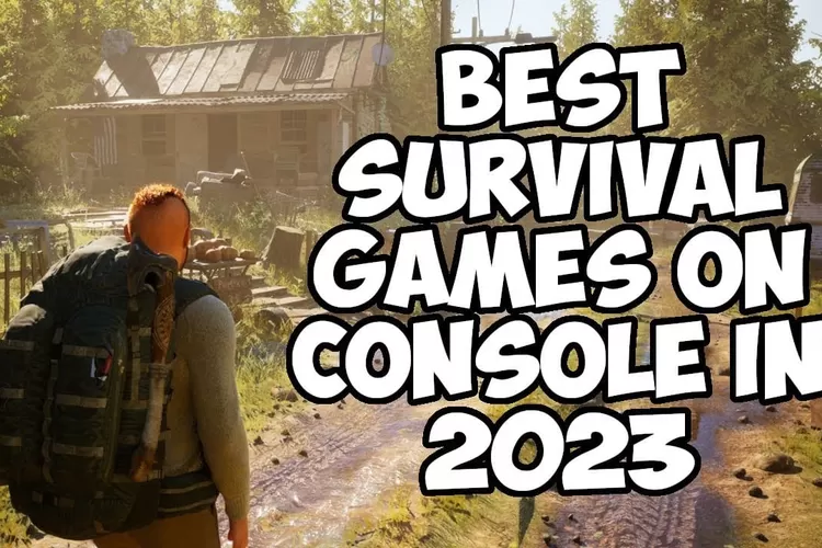 Wajib Dicoba! Berikut 5 Rekomendasi Game Survival PS4 Terbaik 2023 ...