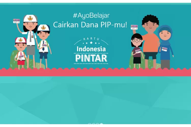 Berikut Cara Daftar Program Indonesia Pintar (PIP) Kemendikbud Dan ...