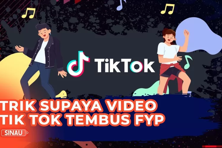 Jadwal Fyp Tiktok Hari Ini Lengkap Dengan Cara Fyp Yang Mudah Dan Benar Suara Karya 9749