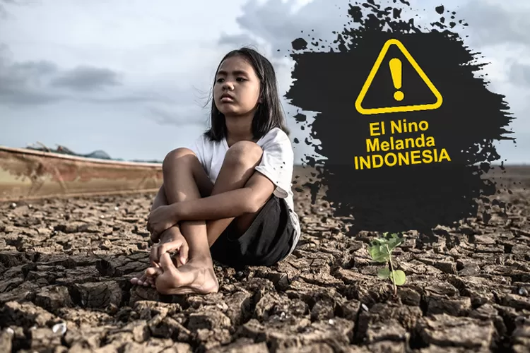 Kekeringan Terburuk Dalam Setahun Terakhir? El Nino Akan Melanda ...