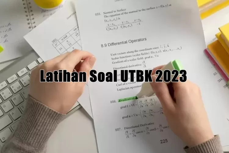 Download Latihan Soal Utbk 2023 Dan Kunci Jawaban Ada Bocoran Materi Utbk Snbt 2023 Ayo Semarang 2291