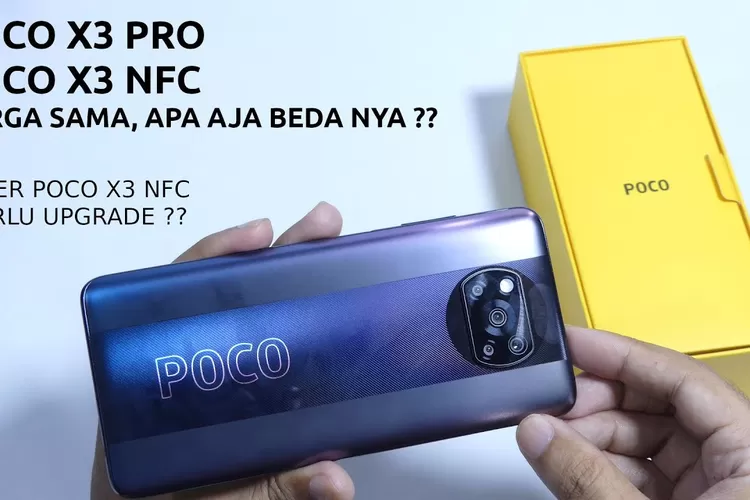 poco x3 nfc dan poco x3 pro