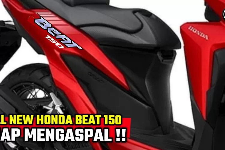 All New Honda BeAT 150 CC 2023: Motor Impian Dengan Fitur Canggih Yang ...