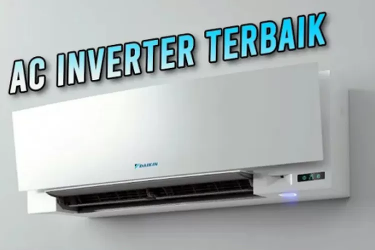 5 Rekomendasi AC Inverter 1 PK Terbaik Dan Paling Laku 2023, Lengkap ...