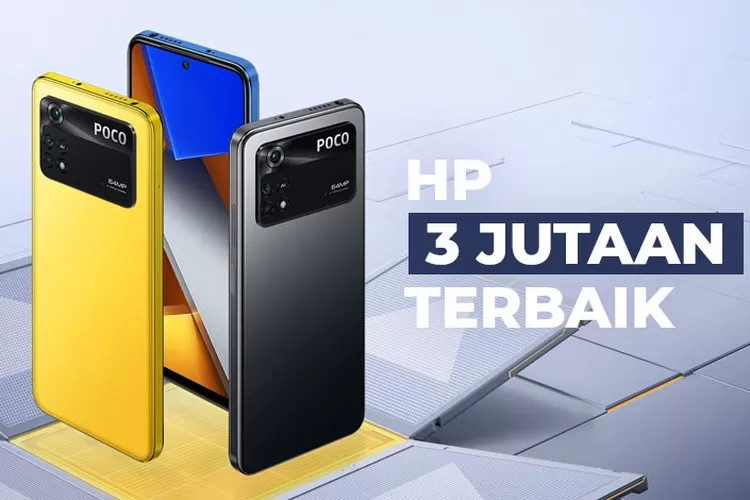 Rekomendasi Hp Harga 3 Jutaan Terbaik Mei 2023 Urban Bekasi