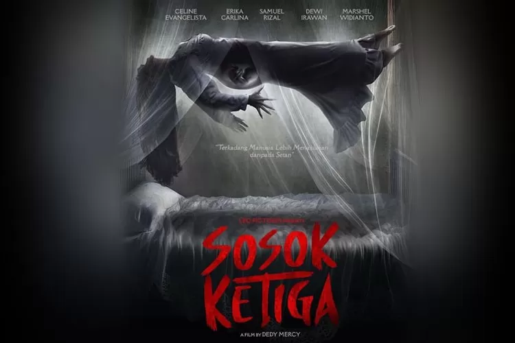 Sinopsis Film Horor Sosok Ketiga Ini Tanggal Tayangnya Di Bioskop Celine Evangelista Perankan 