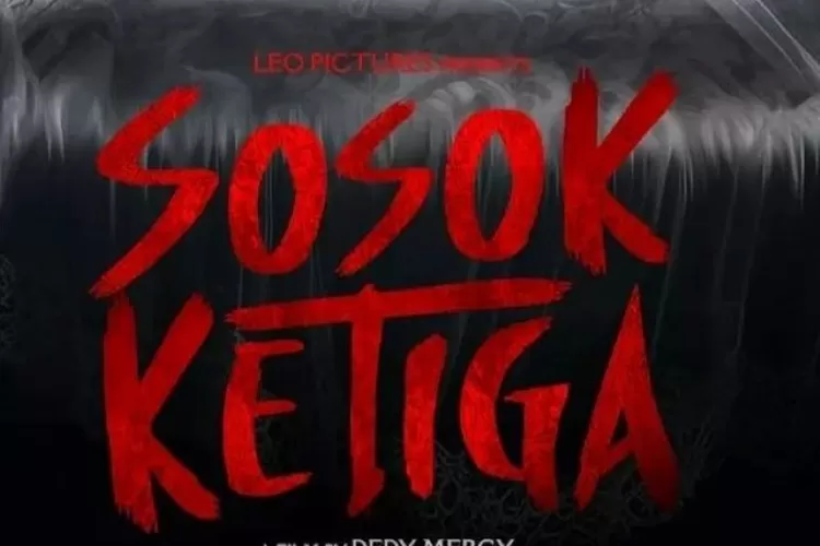 Tayang Akhir Bulan Ini, Berikut Ini Sinopsis Film Horor Sosok Ketiga ...