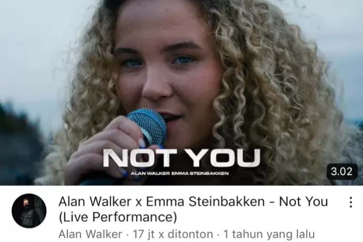 Makna dibalik lagu Emma Steinbekken featuring Alan Walker yang berjudul Not You (Youtube (Alan Walker))