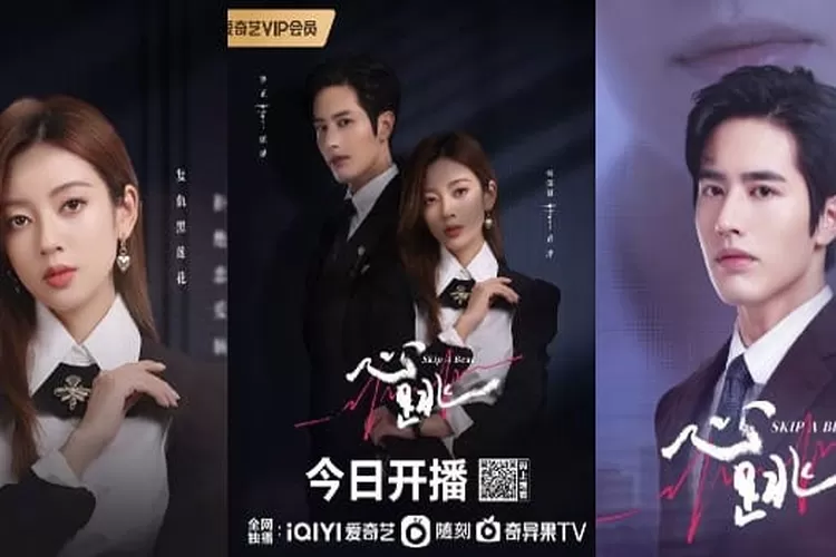 Sinopsis dan Daftar Pemain Skip A Beat, Drama China Ongoing Terbaru