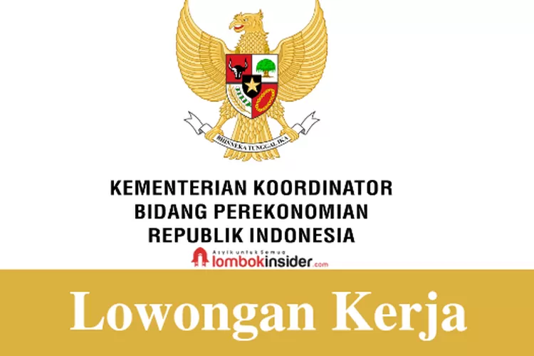 Lowongan Kerja Di Lingkup Kemenko Perekonomian Untuk Lulusan S1 ...