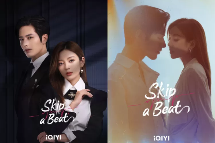 Bikin Greget, Sinopsis Skip a Beat Drama China Populer 2023 dan