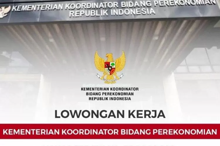 INI BARU KESEMPATAN EMAS! Kementerian Koordinator Bidang Perekonomian ...