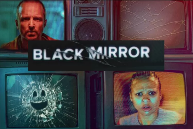 Black Mirror Season 6 Kembali Tayang, Cek Sinopsis dan Cerita Menyeramkan yang Menanti - Smol Id