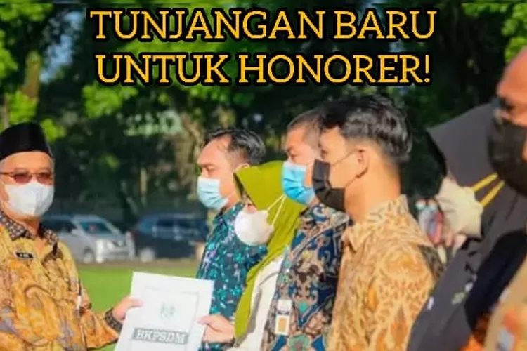 ALHAMDULILLAH, Honorer Diberi Tunjangan Baru Oleh Pemerintah Mulai ...