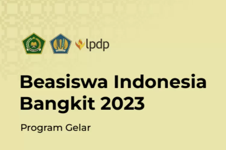 KEMENAG Umumkan Perpanjangan Pendaftaran Beasiswa Indonesia Bangkit ...