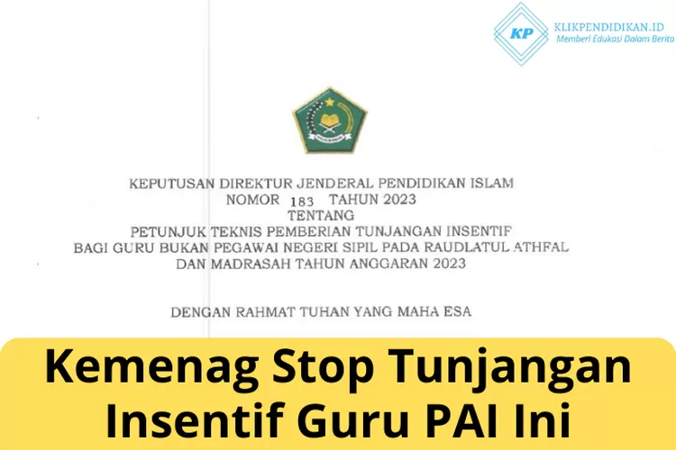 TERBIT JUKNIS KEMENAG, Guru PAI Tidak Lagi Terima Tunjangan Insentif ...