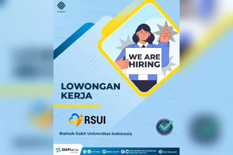 LOKER, Rumah Sakit Universitas Indonesia RSUI Membuka Rekrutmen ...