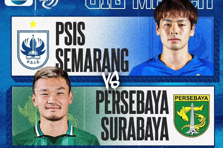 SCORE 808 Live Streaming PSIS Semarang Vs Persebaya Surabaya BRI Liga 1 ...